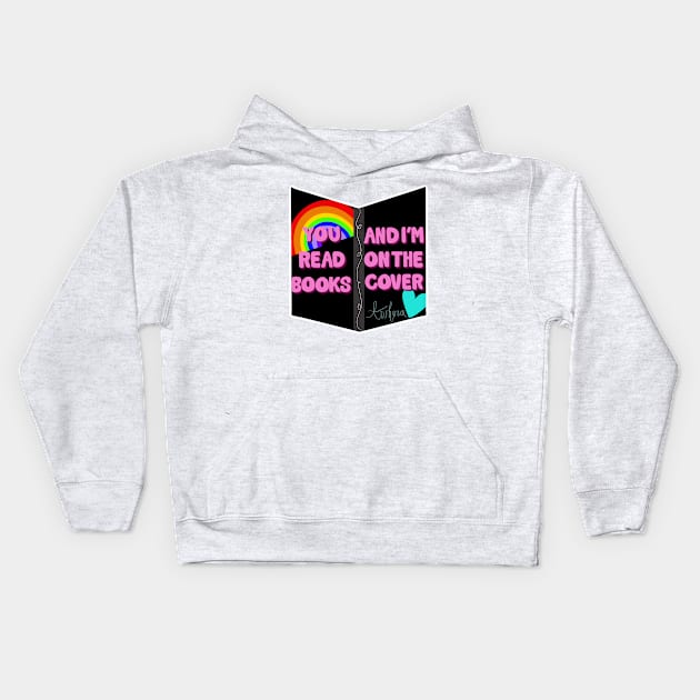 You read books and I’m on the cover ~ Awhora Kids Hoodie by dylego